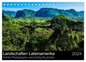 Kohler, Daniela. Landschaften Lateinamerika (Tischkalender 2024 DIN A5 quer), CALVENDO Monatskalender - Eine Reise durch atemberaubende Landschaften. Calvendo, 2023.