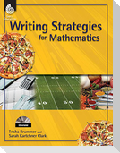 Writing Strategies for Mathematics [With CDROM]