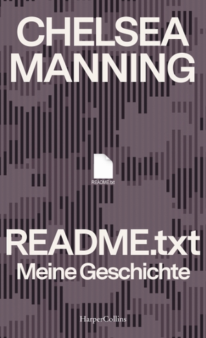 Manning, Chelsea. README.txt - Meine Geschichte. HarperCollins, 2022.