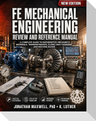 Fe Mechanical Engineering Review and Reference Manual