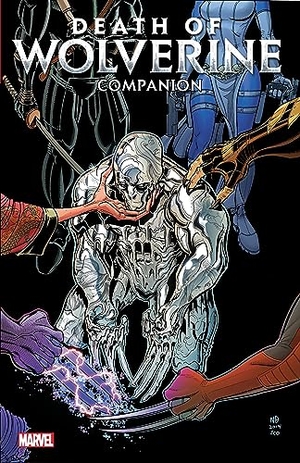 Claremont, Chris / Bennett, Marguerite et al. Death of Wolverine Companion. Marvel, 2019.