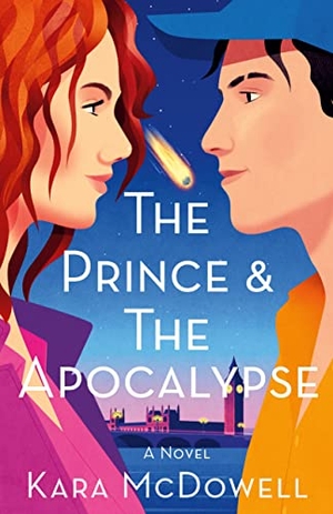 McDowell, Kara. The Prince & the Apocalypse. St. Martin's Publishing Group, 2023.