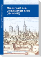 Münster nach dem Dreißigjährigen Krieg (1648-1655)