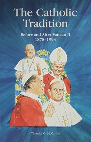 McCarthy, Timothy G. The Catholic Tradition - Before and After Vatican, II 1878-1993. Loyola Press, 1994.