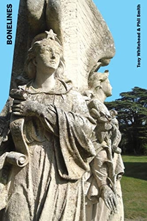 Smith, Phil / Tony Whitehead. Bonelines. Triarchy Press, 2020.