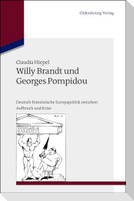 Willy Brandt und Georges Pompidou