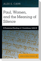 Paul, Women, and the Meaning of Silence