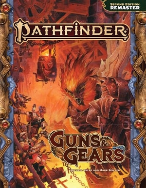 Sayre, Michael / Mark Seifter. Pathfinder Guns & Gears (Remastered). Paizo, Inc., 2025.
