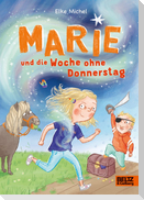 Marie und die Woche ohne Donnerstag