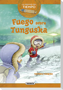 Fuego sobre Tunguska