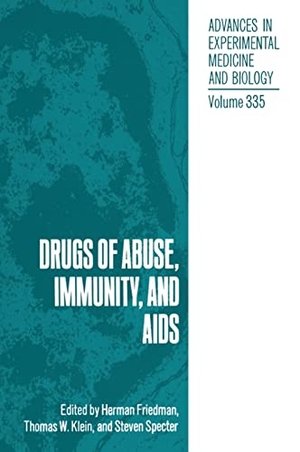Friedman, Herman / Klein, Thomas W et al. Drugs of Abuse. Springer Nature, 1993.