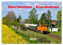 Oberlausitzer Eisenbahnen 2024 (Tischkalender 2024 DIN A5 quer), CALVENDO Monatskalender
