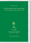 Das Hou Han ji des Yuan Hong