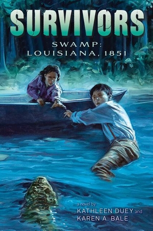 Duey, Kathleen / Karen A. Bale. Swamp: Louisiana, 1851. Aladdin Paperbacks, 2016.