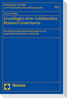 Grundlagen einer Collaborative Research Governance