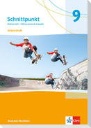 Schnittpunkt Mathematik 9. Differenzierende Ausgabe Nordrhein-Westfalen