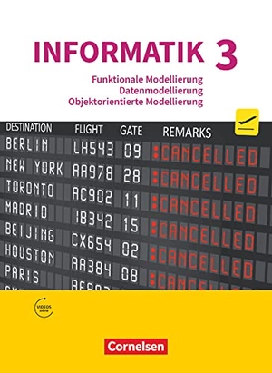 Brichzin, Peter / Jetzinger, Franz et al. Informatik (Oldenbourg) - Gymnasium Bayern - Ausgabe 2017 - Band 3 - Funktionale Modellierung, Datenmodellierung, Objektorientierte Modellierung - Schülerbuch. Oldenbourg Schulbuchverl., 2021.