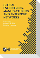 Global Engineering, Manufacturing and Enterprise Networks