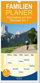 Familienplaner 2024 - Alpenpässe auf dem Rennrad Vol. 1 mit 5 Spalten (Wandkalender, 21 x 45 cm) CALVENDO