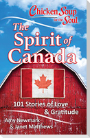 Chicken Soup for the Soul: The Spirit of Canada