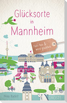 Glücksorte in Mannheim