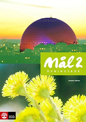 Mål 2 A2+ - Schwedisch. Übungsbuch. Klett Sprachen GmbH, 2018.