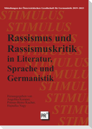 Rassismus und Rassismuskritik in Literatur, Sprache und Germanistik