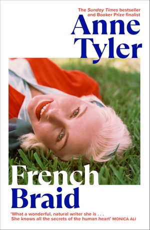 Tyler, Anne. French Braid. Random House UK Ltd, 2022.