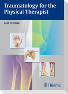 Traumatology for the Physical Therapist