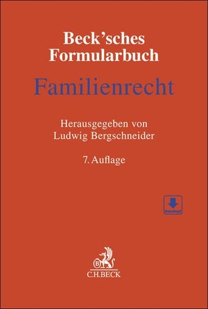 Bergschneider, Ludwig / Barbara Schramm (Hrsg.). Beck'sches Formularbuch Familienrecht. C.H. Beck, 2026.