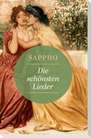 Die schönsten Lieder. Griechisch/Deutsch