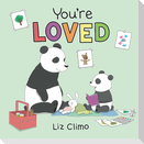 You're Loved