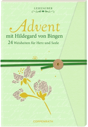 Bingen, Hildegard von. Briefbuch Advent mit Hildegard von Bingen - 24 Weisheiten für Herz und Seele. Coppenrath, 2022.