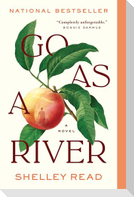 Go as a River