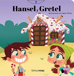 Somnins. Hansel y Gretel. Editorial Planeta, S.A., 2018.