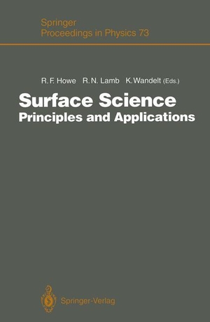 Howe, Russel F. / Klaus Wandelt et al (Hrsg.). Surface Science - Principles and Applications. Springer Berlin Heidelberg, 2011.
