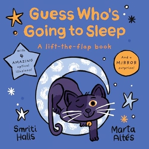 Halls, Smriti. Guess Who's Going to Sleep. Walker Books - IWUK, 2024.