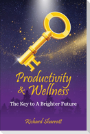 Productivity & Wellness