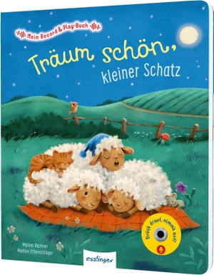 Ottenschläger, Madlen. Mein Record & Play-Buch: Träum schön, kleiner Schatz - Mit Aufnahmefunktion im Buch für kurze persönliche Nachrichten. Esslinger Verlag, 2026.