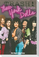 Trash! the Complete New York Dolls