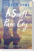A Swift Pure Cry