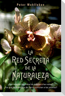 Red Secreta de la Naturaleza, La