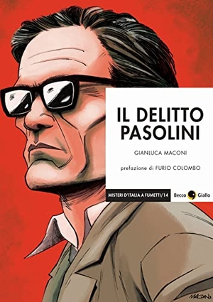 Maconi, Gianluca. Il delitto Pasolini. , 2022.