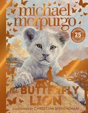 Morpurgo, Michael. The Butterfly Lion. HarperCollins Publishers, 2024.