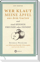 Wer klaut meine Äpfel aus dem Garten