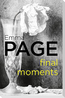 Final Moments