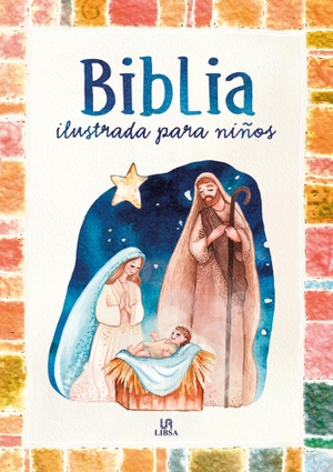 Editorial, Equipo. Biblia ilustrada para niños. Editorial LIBSA, S.A., 2021.
