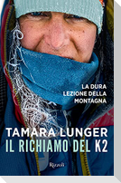 Il richiamo del K2. La dura lezione della montagna