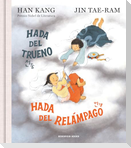 Hada del Trueno, Hada del Relámpago / Thunder Little Fairy, Lightning Little Fairy