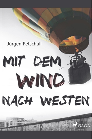 Petschull, Jürgen. Mit dem Wind nach Westen. SAGA Books ¿ Egmont, 2019.